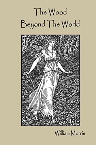The Wood Beyond The World von Lulu