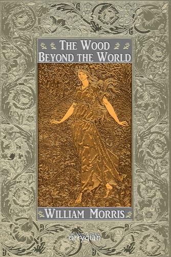 The Wood Beyond the World von Independently published