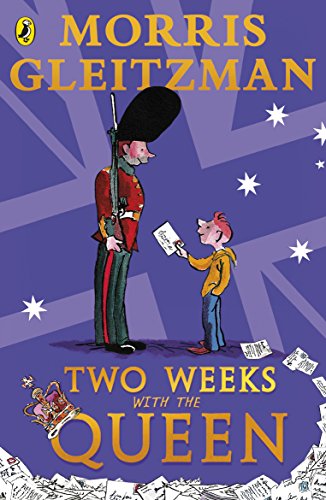 Two Weeks with the Queen: Winner of the Children's Book Award Two Weeks with the Queen: Winner of the Children's Book Award