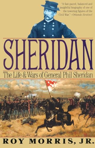Sheridan: The Life and Wars of General Phil Sheridan (Vintage Civil War Library)