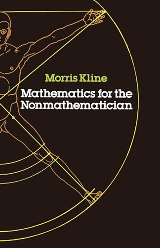 Mathematics for the Non-mathematician (Dover Books on Mathematics) von Dover Publications