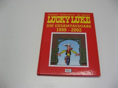 Lucky Luke - die Gesamtausgabe 1999-2002 von Berlin : EgmonT Epaha-Verl.,