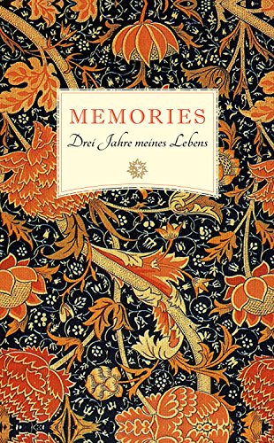 Memories 2: Drei Jahre meines Lebens von Thiele Verlag