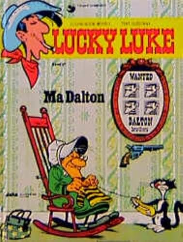 Lucky Luke, Bd.47, Ma Dalton