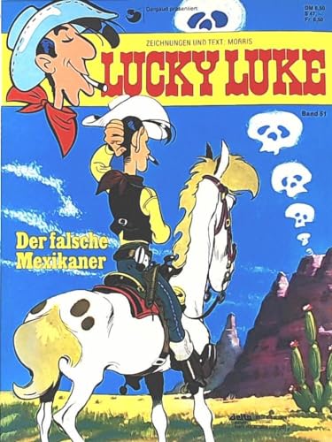 Lucky Luke, Bd.51, Der falsche Mexikaner