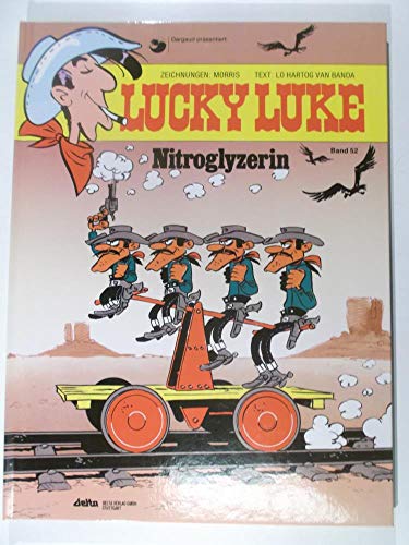 Lucky Luke, Bd.52, Nitroglyzerin