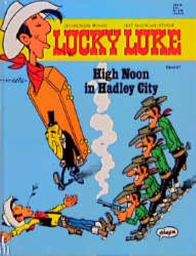 Lucky Luke, Bd.67, High Noon in Hadley City