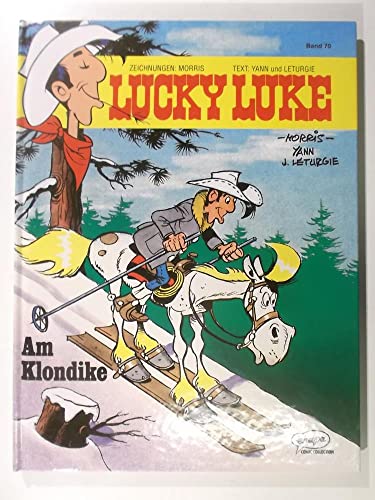 Lucky Luke, Bd.70, Am Klondike
