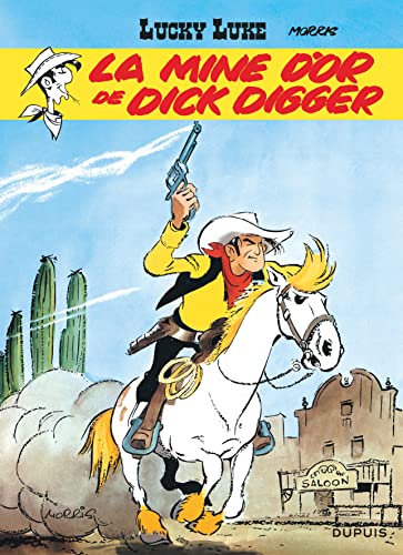 Lucky Luke 1/La mine d'or de Dick Digger