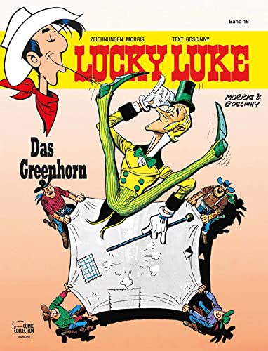 Lucky Luke 16: Das Greenhorn