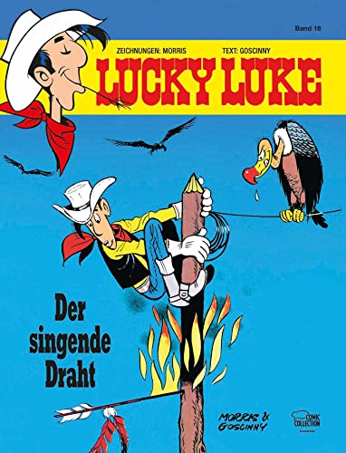 Lucky Luke 18: Der singende Draht