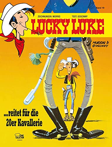 Lucky Luke 19: Lucky Luke reitet für die 20er Kavallerie von Egmont Comic Collection