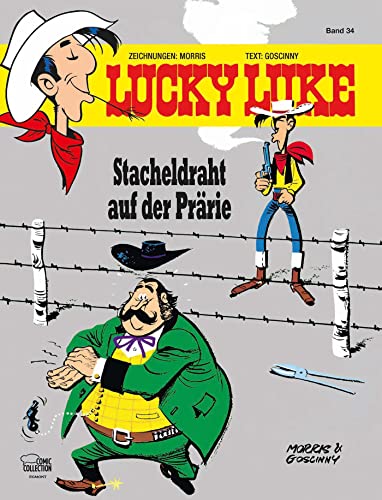 Lucky Luke 34: Stacheldraht auf der Prärie