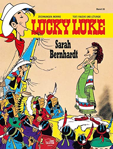 Lucky Luke 35: Sarah Bernhardt