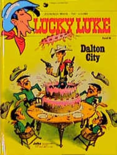 Lucky Luke 36 Dalton City