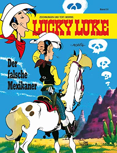 Lucky Luke 51: Der falsche Mexikaner