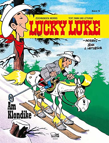 Lucky Luke 70: Am Klondike