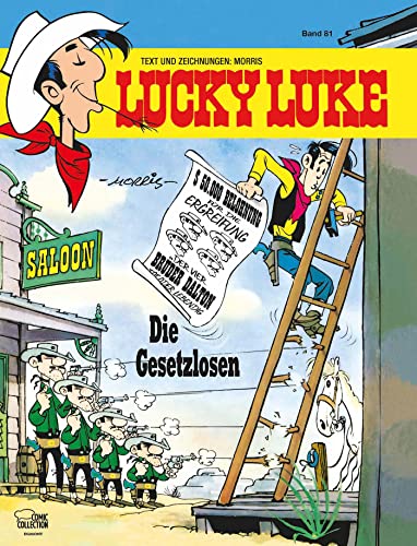 Lucky Luke 81: Die Gesetzlosen