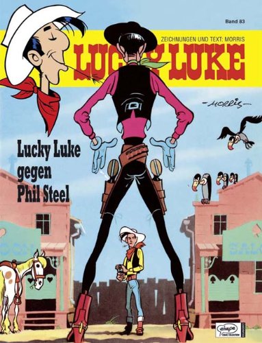 Lucky Luke 83: ...gegen Phil Steel