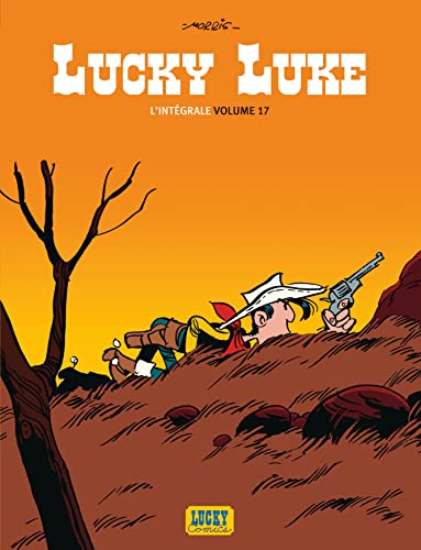 Lucky Luke - Intégrales - Tome 17 - Lucky Luke Intégrale - tome 17 von LUCKY