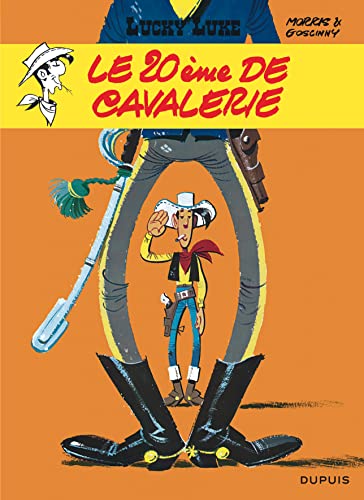 Lucky Luke: Lucky Luke 27/Le 20e de cavalerie