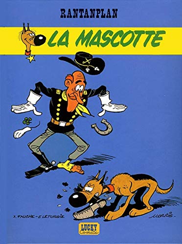 Rantanplan - Tome 1 - La Mascotte von LUCKY