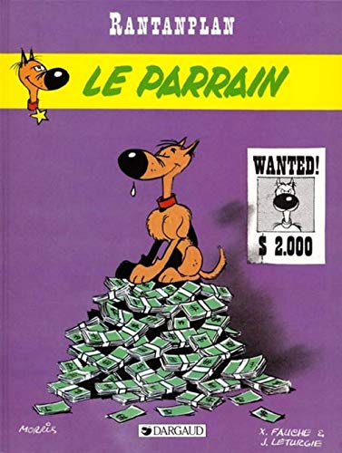 Rantanplan - Tome 2 - Le Parrain