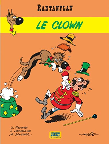 Rantanplan - Tome 4 - Le Clown von LUCKY