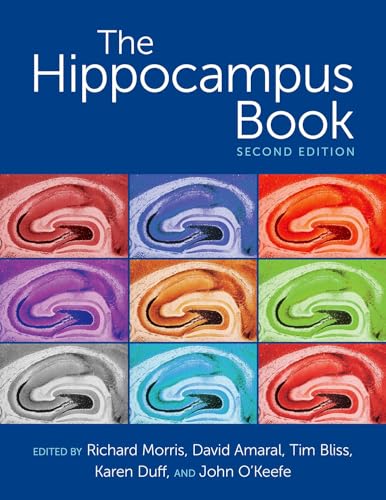 The Hippocampus Book 2nd Edition The Hippocampus Book 2nd Edition von Oxford University Press Inc