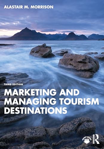 Marketing and Managing Tourism Destinations von Routledge