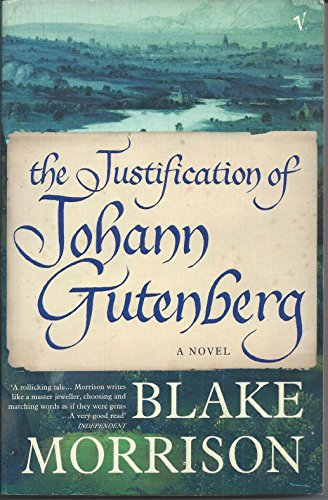 The Justification Of Johann Gutenberg