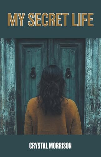 My Secret Life von FriesenPress