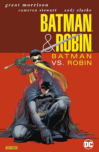 Batman & Robin (Neuauflage): Bd. 2 (von 3): Batman vs. Robin von Panini
