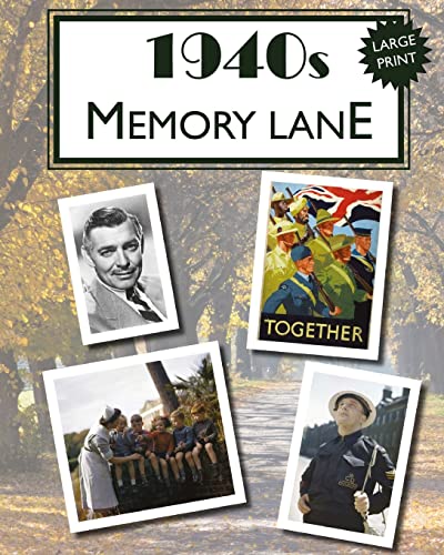1940s Memory Lane: Large print book for dementia patients 1940s Memory Lane: Large print book for dementia patients von CREATESPACE