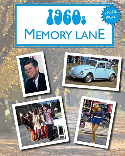 1960s Memory Lane: large print book for dementia patients 1960s Memory Lane: large print book for dementia patients von CREATESPACE