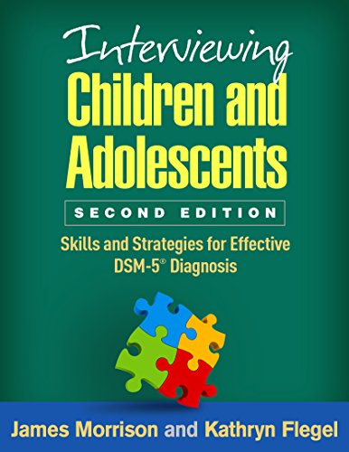 Interviewing Children and Adolescents: Skills and Strategies for Effective DSM-5 Diagnosis von Taylor & Francis