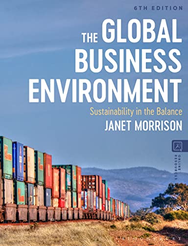 The Global Business Environment: Sustainability in the Balance von Bloomsbury Academic