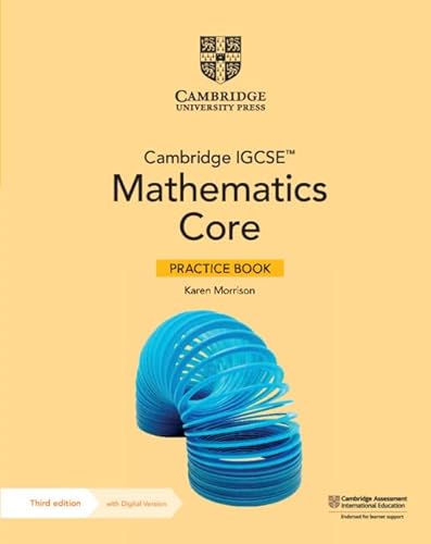 Cambridge Igcse Mathematics Core Practice Book + Digital Version 2 Years Access (Cambridge International Igcse) von Cambridge