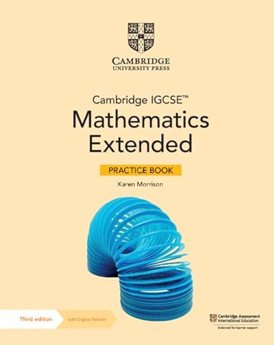 Cambridge Igcse Mathematics Extended Practice Book + Digital Version 2 Years Access (Cambridge International Igcse)