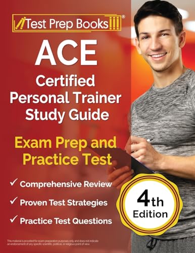 ACE Certified Personal Trainer Study Guide: Exam Prep and Practice Test [4th Edition] von Test Prep Books