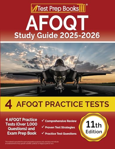 AFOQT Study Guide 2025-2026: 4 AFOQT Practice Tests (Over 1,000 Questions) and Exam Prep Book [11th Edition] von Test Prep Books