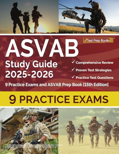 ASVAB Study Guide 2025-2026: 9 Practice Exams and ASVAB Prep Book [15th Edition] von Test Prep Books