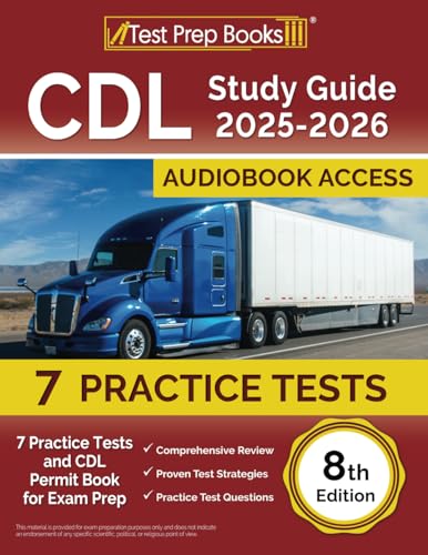CDL Study Guide 2025-2026: Practice Tests and CDL Permit Book for Exam Prep: [8th Edition] von Test Prep Books