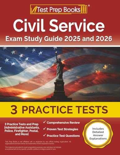 Civil Service Exam Study Guide: Practice Tests and Prep: [Administrative Assistants, Police, Firefighter, Postal, and More] von Test Prep Books