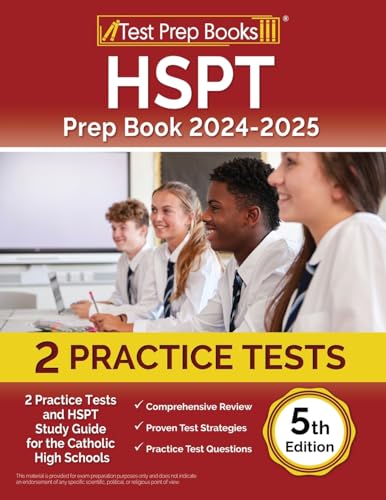 HSPT Prep Book 2024-2025: 2 Practice Tests and HSPT Study Guide for Catholic High Schools: [5th Edition] von Test Prep Books