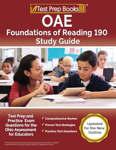 OAE Foundations of Reading 190 Study Guide: Test Prep and Practice Exam for the Ohio Assessment for Educators: [Updated for the New Outline] von Test Prep Books