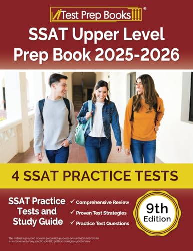 SSAT Upper Level Prep Book 2025-2026: 4 SSAT Practice Tests and Study Guide [9th Edition] von Test Prep Books