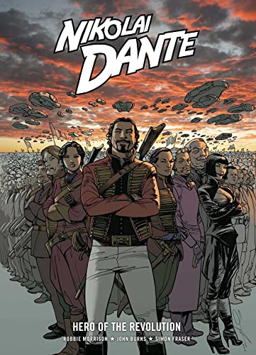 Nikolai Dante: Hero of the Revolution (Volume 10) von 2000 AD Graphic Novels