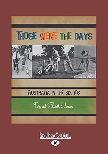 Those were the Days: Australia in the Sixties