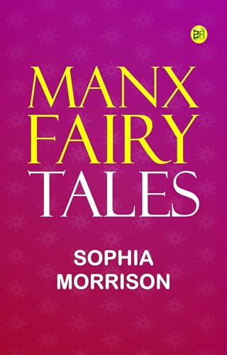 Manx Fairy Tales von Anson Street Press